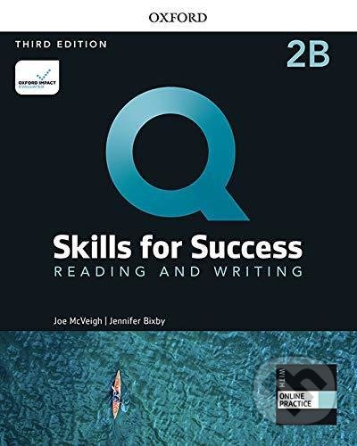 Q: Skills for Success: Reading and Writing 2 - Student´s Book B with iQ Online Practice, 3rd - Joe McVeigh, Oxford University Press, 2019