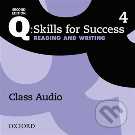 Q: Skills for Success: Reading and Writing 4 - Class Audio CDs /3/ (2nd) - Robert Freire, Oxford University Press, 2015