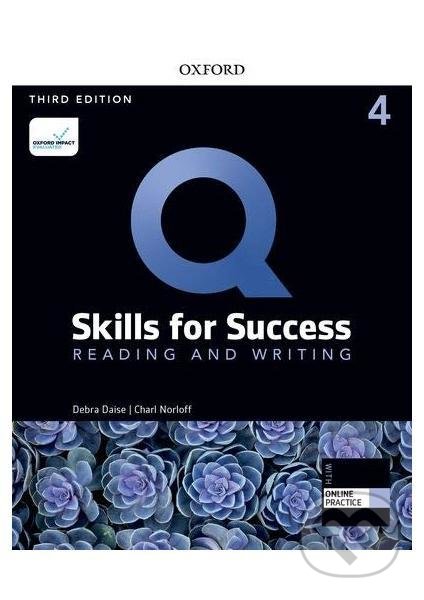 Q: Skills for Success: Reading and Writing 4 - Student´s Book with iQ Online Practice, 3rd - Debra Daise, Oxford University Press, 2019