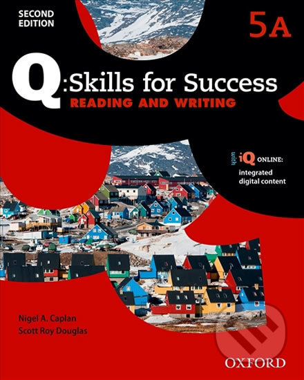 Q: Skills for Success: Reading and Writing 5 - Student´s Book A (2nd) - Nigel A. Caplan, Oxford University Press, 2015