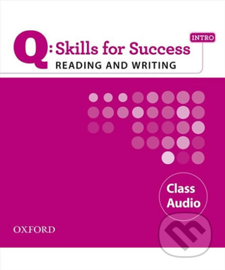 Q: Skills for Success: Reading and Writing Intro - Class Audio CD - Jennifer Bixby, Oxford University Press, 2012