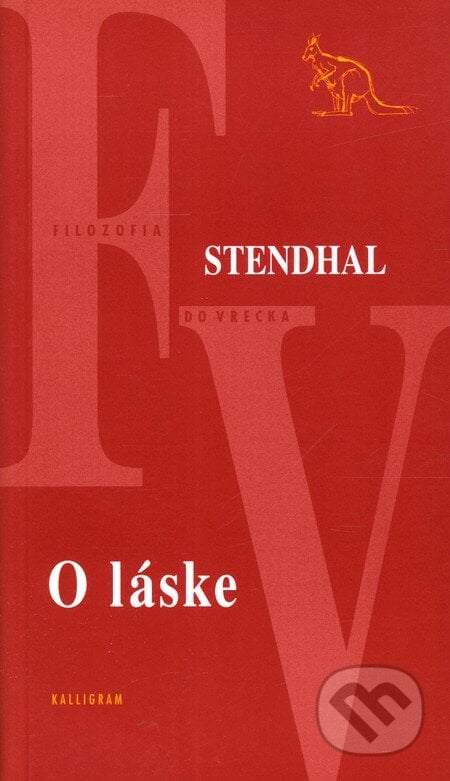 O láske - Stendhal, Kalligram, 2003