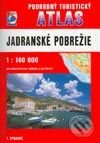 Jadranské pobrežie - podrobný turistický atlas - Kolektív autorov, VKÚ Harmanec, 2003