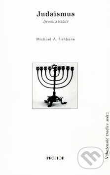 Judaismus - Michael A. Fishbane, Prostor, 2003