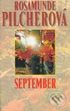 September - Rosamunde Pilcher, Slovenský spisovateľ, 2003