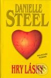 Hry lásky - Danielle Steel, Slovenský spisovateľ, 2003