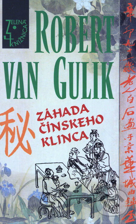 Záhada čínskeho klinca - Robert van Gulik, Slovenský spisovateľ, 2003