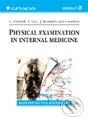 Physical Examination in Internal Medicine - Ladislav Chrobák, Thomas Gral, Jan Kvasnička and coworkers, Grada, 2003