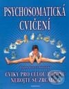 Psychosomatická cvičení - Dagmar Rusková-Banasinská, Fontána, 2003