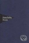 Proces - Franz Kafka, Nakladatelství Franze Kafky, 2003