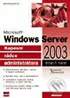 Microsoft Windows Server 2003 - William R. Stanek, Computer Press, 2003