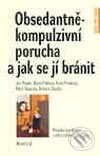 Obsedantně kompulzivní porucha - J. Praško a kol., Portál, 2003