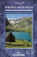 Kniha: The Pyrenean Haute Route (Ton Joosten). Cicerone Press, 2009