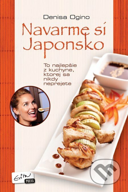 Navarme si Japonsko (s podpisom autora) - Denisa Ogino, Evitapress, 2012
