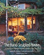 The Hand-Sculpted House - Ianto Evans, Chelsea Green, 2002