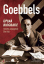 Goebbels - Peter Longerich, Grada, 2012