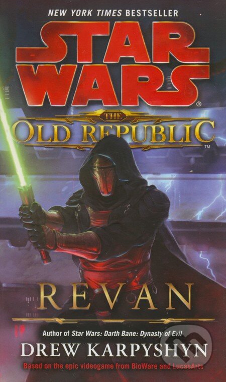 Star Wars: The Old Republic - Revan - Drew Karpyshyn, Random House, 2012
