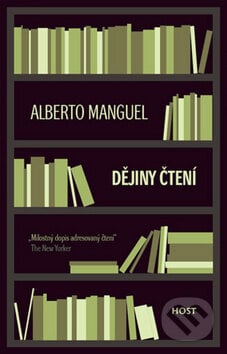 Dějiny čtení - Alberto Manguel, 2012