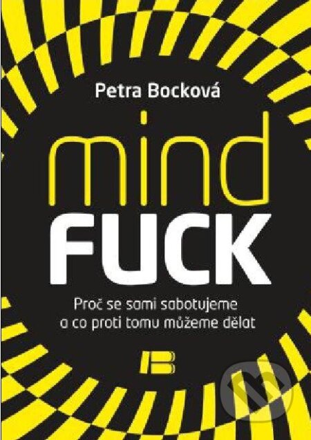 Mindfuck - Petra Bocková, BETA - Dobrovský, 2012