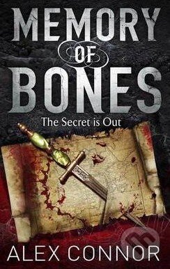 The Memory of Bones (The Secret is Out) - Alex Connor - kniha z kategorie Beletrie
