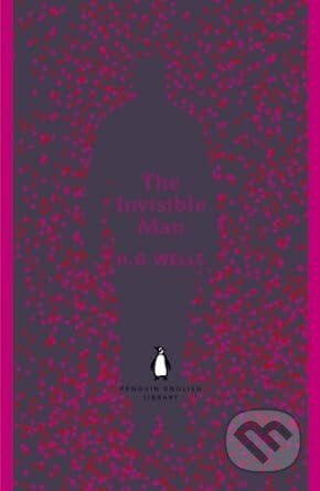 Invisible Man - H.G. Wells, Penguin Books, 2012