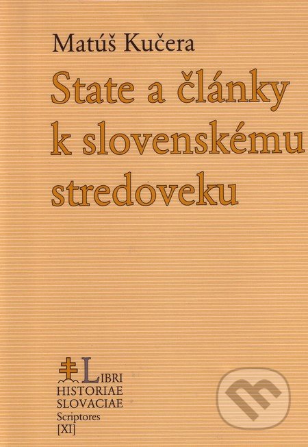 State a články k slovenskému stredoveku - Matúš Kučera, PostScriptum, 2012