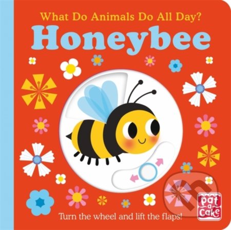 What Do Animals Do All Day?: Honeybee - Fhiona Galloway (ilustrátor), Hachette Childrens Group, 2022