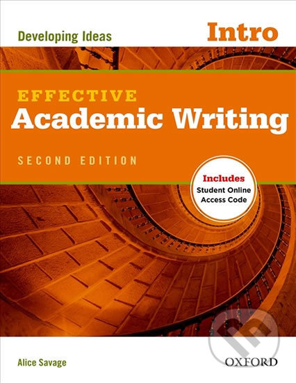 Effective Academic Writing Intro: Developing Ideas (2nd) - Alice Savage, Oxford University Press, 2012