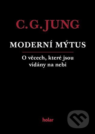 Moderní mýtus - Carl Gustav Jung, Nadační fond Holar, 2022