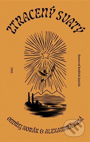 Ztracený svatý - Ondřej Horák, Jindřich Janíček, Alexandra Kusá, Jindřich Janíček (ilustrátor) - kniha z kategorie Detektivky, thrillery a horory