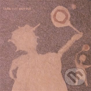Tara Fuki: Motyle LP - Tara Fuki, Indies, 2022