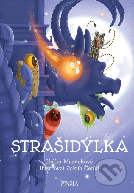 Strašidýlka - Halka Marčeková, Jakub Cenkl (ilustrátor) - kniha z kategorie Beletrie pro děti