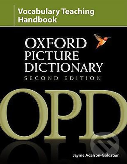 Oxford Picture Dictionary: Vocabulary Teaching Handbook (2nd) - Jayme Adelson-Goldstein, Oxford University Press, 2008
