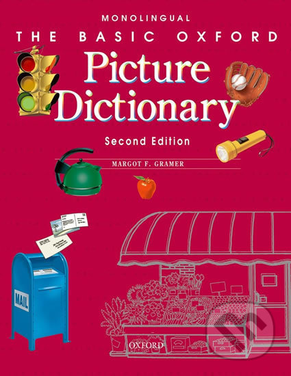 The Basic Oxford Picture Dictionary: Monolingual (2nd) - Margot Gramer, Oxford University Press, 2002