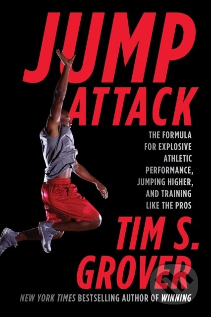 E-kniha: Jump Attack (Tim S. Grover). Scribner, 2014