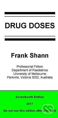 Drug Doses - Frank Shann, JR Medical, 2017