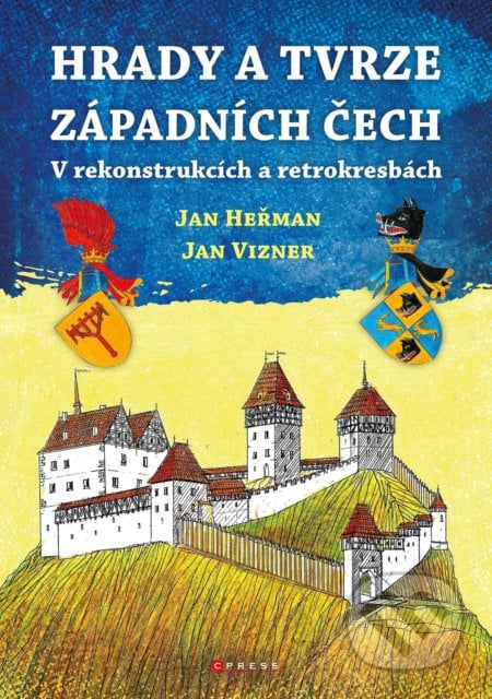 Hrady a tvrze západních Čech - Jan Heřman, Jan Vizner, CPRESS, 2022