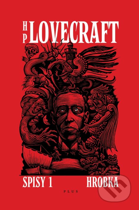 Hrobka (Spisy I) - Howard Phillips Lovecraft, František Štorm (ilustrátor) - kniha z kategorie Sci-fi, fantasy a komiksy