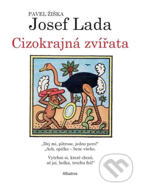 Cizokrajná zvířata - Pavel Žiška, Josef Lada (ilustrátor), Albatros CZ, 2022