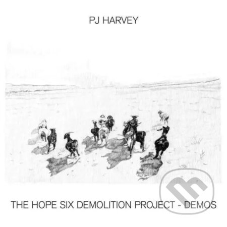 PJ Harvey: The Hope Six Demolition Project - Demos LP - PJ Harvey, Hudobné albumy, 2022