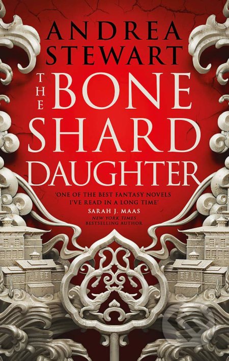 The Bone Shard Daughter - Andrea Stewart, Extra Media, 2021