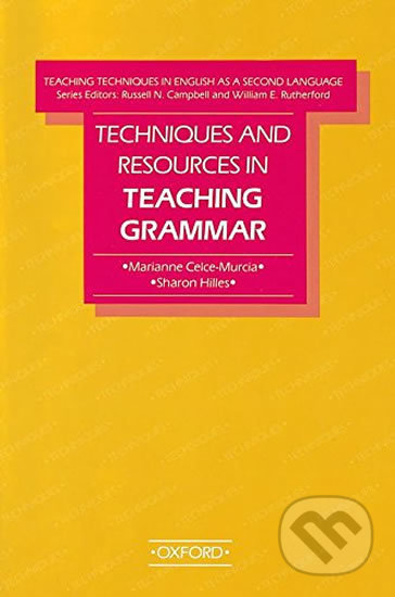 Teaching Techniques in English As a Second Language Teaching Grammar (2nd) - Marianne Celce-Murcia, Oxford University Press, 1988