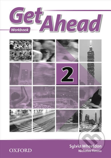 Get Ahead 2: Workbook - Sylvia Wheeldon, Oxford University Press, 2013