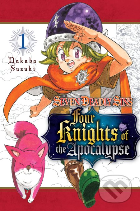 The Seven Deadly Sins: Four Knights of the Apocalypse 1 - Nakaba Suzuki, Kodansha Comics, 2022