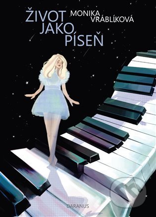 Život jako píseň - Monika Vráblíková, Lucie Jašková (ilustrátor) - kniha z kategorie Poezie