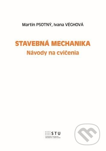 Stavebná mechanika - Martin Psotný, STU, 2022
