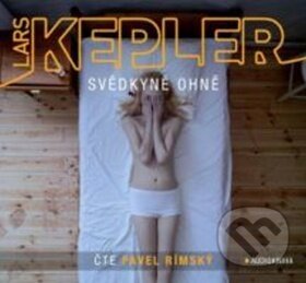 Svědkyně ohně (2 CD) - Lars Kepler - audiokniha z kategorie Detektivky