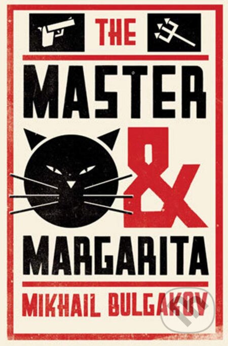 The Master and Margarita - Mikhail Bulgakov, Alma Books, 2012