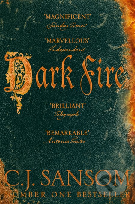 Dark Fire - C.J. Sansom, Pan Books, 2015