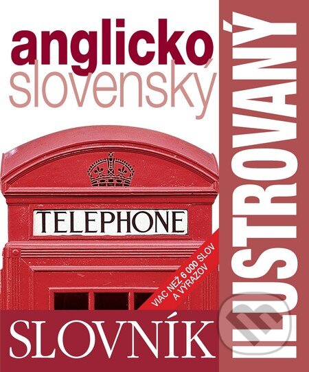 Ilustrovaný slovník anglicko-slovenský, Slovart, 2012